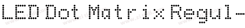 LED Dot Matrix Regul字体转换